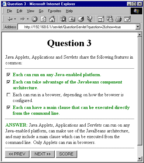 Figure 4: A questions which has been answered is presented 
along with the answer if viewed after scoring. If the user has pressed the score button, answered questions are no
longer editable. Correct answers are highlighted in green and incorrect answers in red.